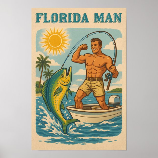 Poster Florida Man - Coastal Fisherman -Retro Fishing Art (Frente)