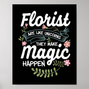 Poster Floristas Compres De Flores São Como Unicóridos