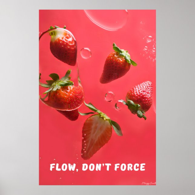 Poster Flua, Não Force: Arte Vibrante de Água com Morango (Frente)