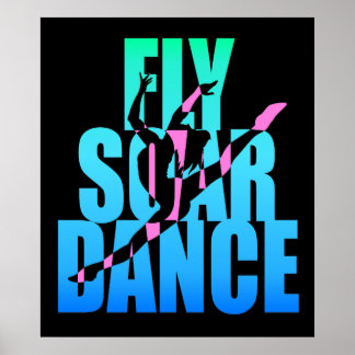 Póster Fly Soar Dance