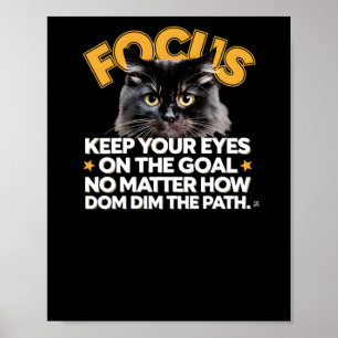Poster Foco Mantenha Seus Olhos No Objetivo Não Como Esti