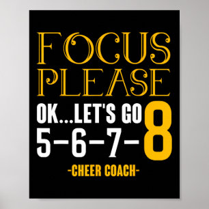Poster Foco Por Favor Ok Vamos Cheer Treinador Cheering C