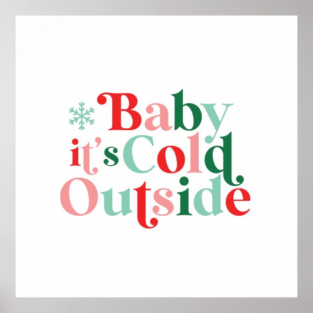 Poster Fonte Retro Bebê Está Frio Lá Fora Natal (Frente)