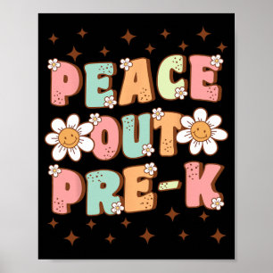 Poster Fora Da Groovy Pré-k, Cute No Último Dia De Pós-Gr