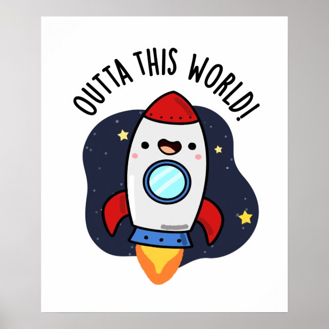 Poster Fora Deste Foguete Engraçado Do Mundo (Frente)