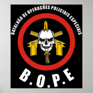 Póster Força Especial de Polícia Brasileira (BOPE) Tropa