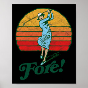 Poster Fore! Golfe Feminino Vintage Retro Mulher Engraçad