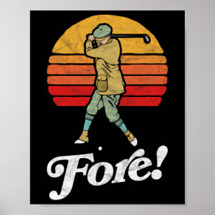 Poster Fore! Swingue de Golfe Vintage Estilo Retro Golfis