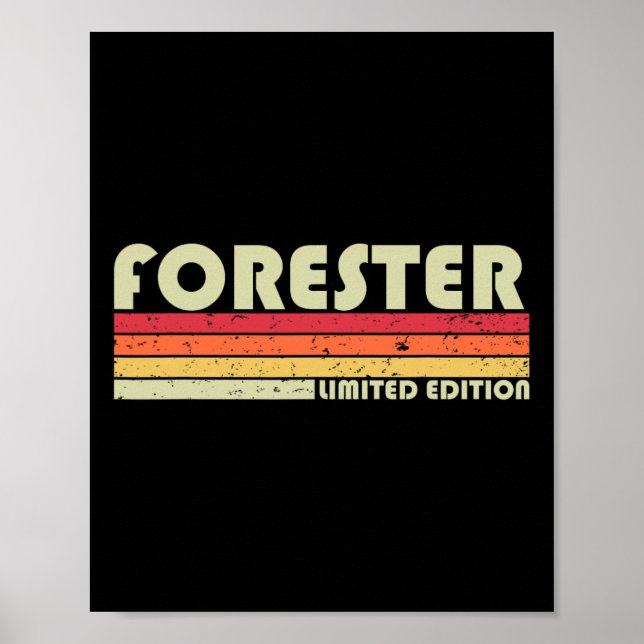 Poster Forester Funny Job Title Profissão Aniversário (Frente)