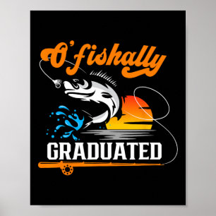 Poster Formatura do Apaixonado por Pesca O'fishally Parte
