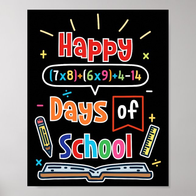 Poster Fórmula Matemática 100 Dias De Escola Feliz 100º D (Frente)