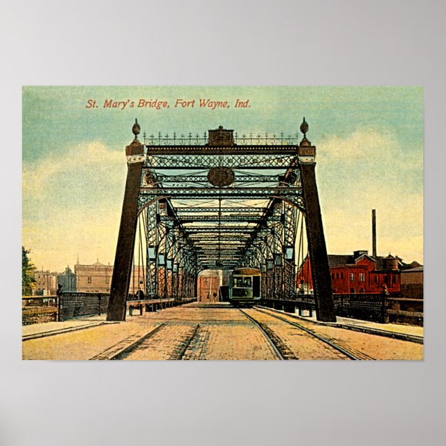 Póster Fort Wayne, Ponte da Rua de Indiana, 1910 (Frente)