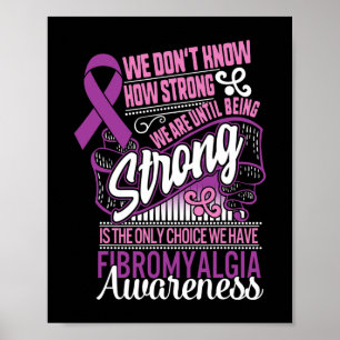Poster Forte É A Única Escolha De Fibromialgia Sensibiliz