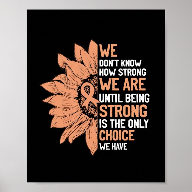 Poster Forte É A Única Escolha Para A Consciência Do Canc (Frente)