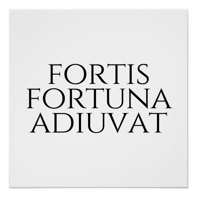 Póster Fortis Fortuna Adiuvat (Frente)