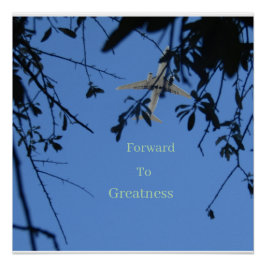 Póster Forward to Greatness Glossy Poster