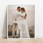 Poster Foto de Casamento Personalizado Manuscrito de Scri<br><div class="desc">Este design imprimiu o Poster de Foto Personalizada de Casamento Manuscrito de Script de Amor que pode ser personalizado com seu texto. Clique no botão "Personalizar" e use nossa ferramenta design para modificar este modelo. Veja a Design de Arte Gráfica para outros produtos que combinam com este design!</div>