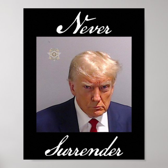 Poster Foto de Trump Nunca Se Rende  (Frente)