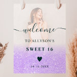 Poster Foto ombre com brilho roxo Doce 16 boas-vindas<br><div class="desc">Lavanda púrpura chic ombre chic Sweet 16 Welcome,  adicione sua foto</div>