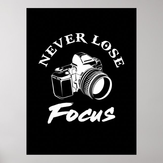 Poster Fotógrafo Nunca Foco no Perder (Frente)