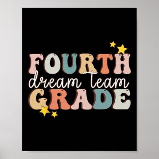 Poster Fourth Grade Dream Team Last Day Of 4th Grade Teac