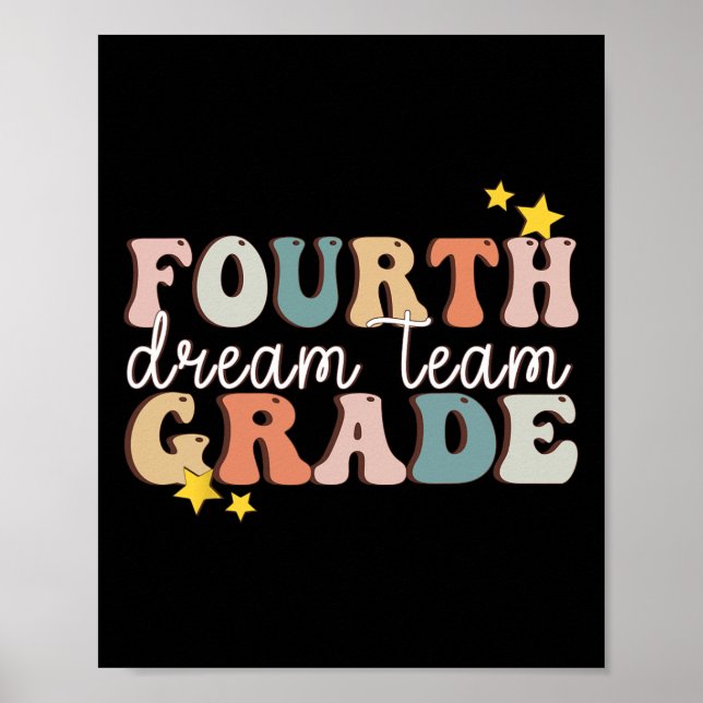 Poster Fourth Grade Dream Team Last Day Of 4th Grade Teac (Frente)