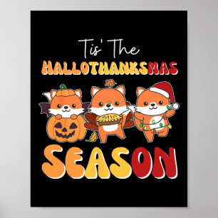 Poster Fox Christmas Halloween Tis' The Hallothanksmas Se