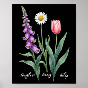 Poster Foxglove Daisy Tulip Flower Design Floral Girl Mãe