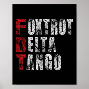 Poster Foxtrots Delta Tangos Funny Foxtrots Delta Tangos