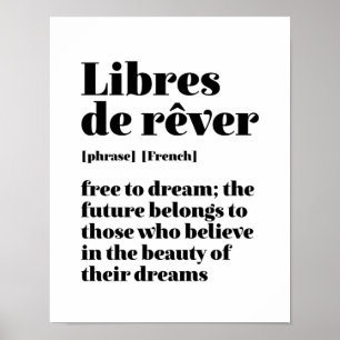 Poster Francês Inspirador Livre Para Sonhar Libres De Re