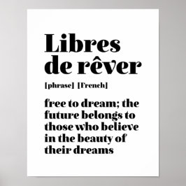 Poster Francês Inspirador Livre Para Sonhar Libres De Rev
