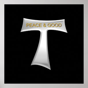 Poster Franciscan Tau Cross Peace e Good Silver & Dourado