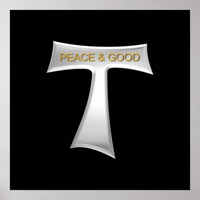 Poster Franciscan Tau Cross Peace e Good Silver & Dourado (Frente)