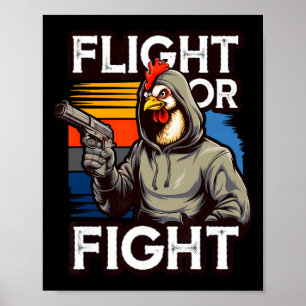 Poster Frango Bandido Bravo Resposta de Lutar ou Fugir En