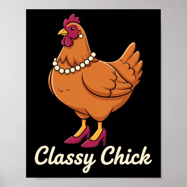 Poster Frango Cly Chick, Eu Sou Aquela Galinha Em Pérolas (Frente)