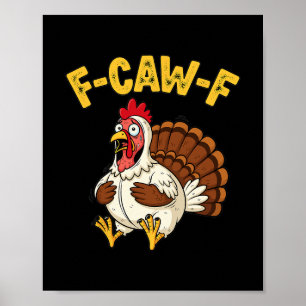 Poster Frango engraçado de Ação de Graças Peru Humor F-ca