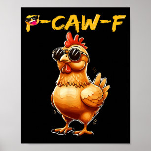 Poster Frango Engraçado Resfriado Sungles Caw F Humor Par