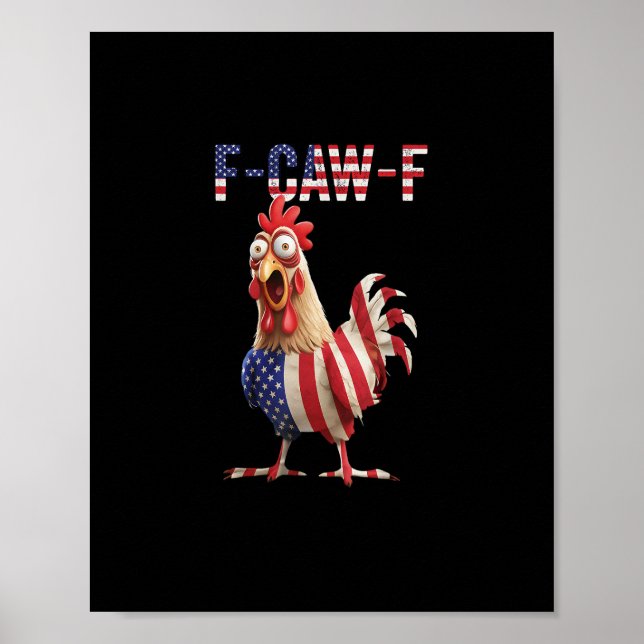 Poster Frango F-Caw-F Engraçado Bandeira dos EUA F-Caw-F  (Frente)
