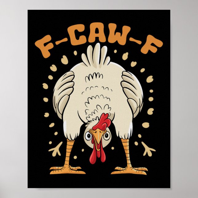 Poster Frango F-caw-f Engraçado Fcawf Frango _1  (Frente)
