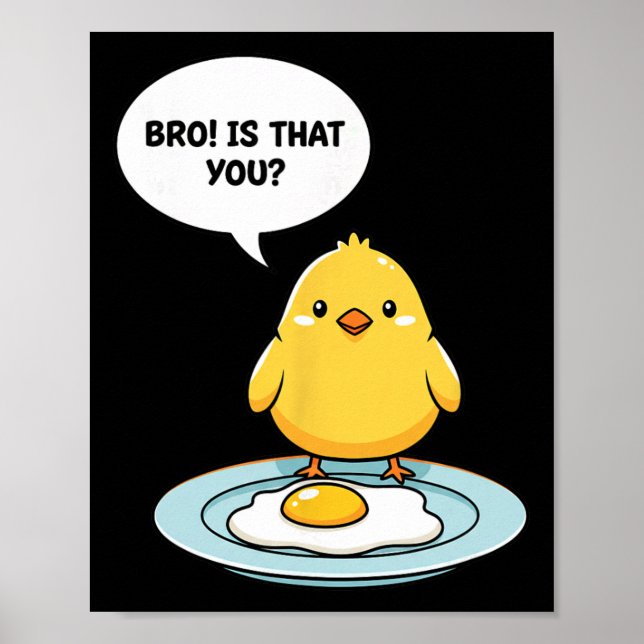 Poster Frango Irmão! É Você Franguinho Fofo Vs Ovo Frito  (Frente)