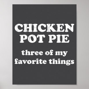 Poster Frango T E Três Das Minhas Coisas Favoritas Funny