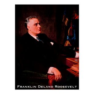 Póster Franklin D. Roosevelt, FRD Presidente Americano EU