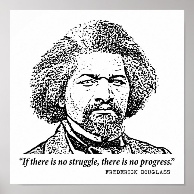Poster Frase Inspiradora Frederick Douglass: Sem Luta (Frente)