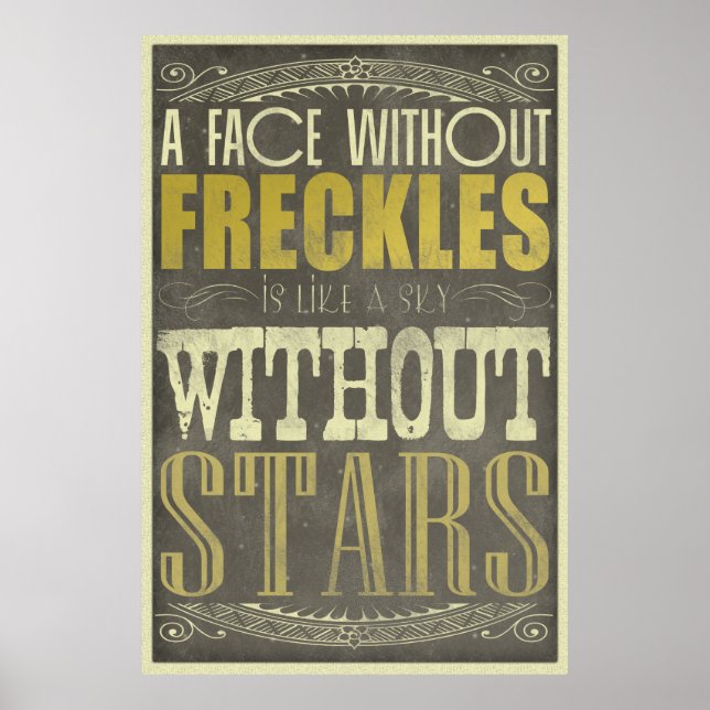 Poster Freckles são incríveis (Frente)
