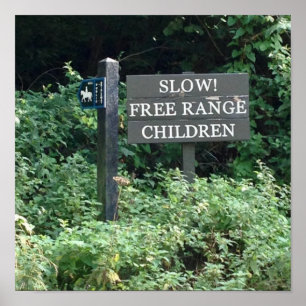 Poster Free Range Children sign, divertido