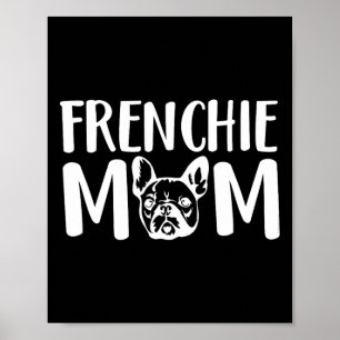 Poster Frenchie Mãe Francês Bulldog Proprietário de Cacho