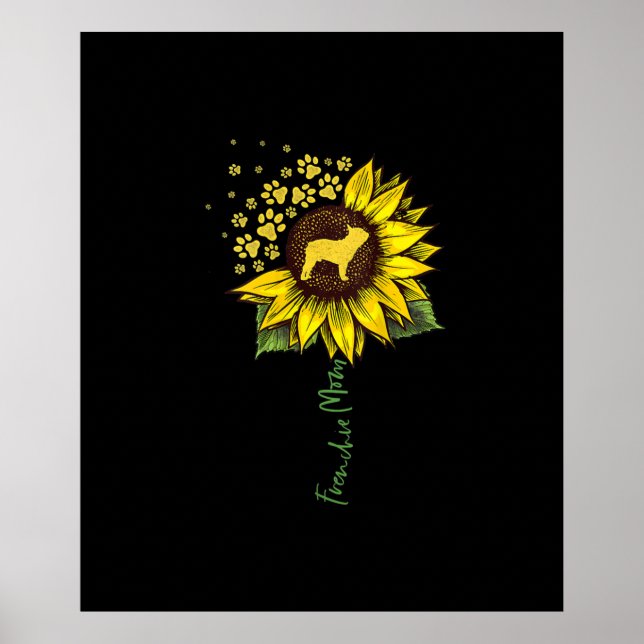 Poster Frenchie Mãe Sunflower French Bulldog Gift (Frente)