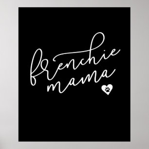 Poster Frenchie Mama   Buldogue francês   Presente para 