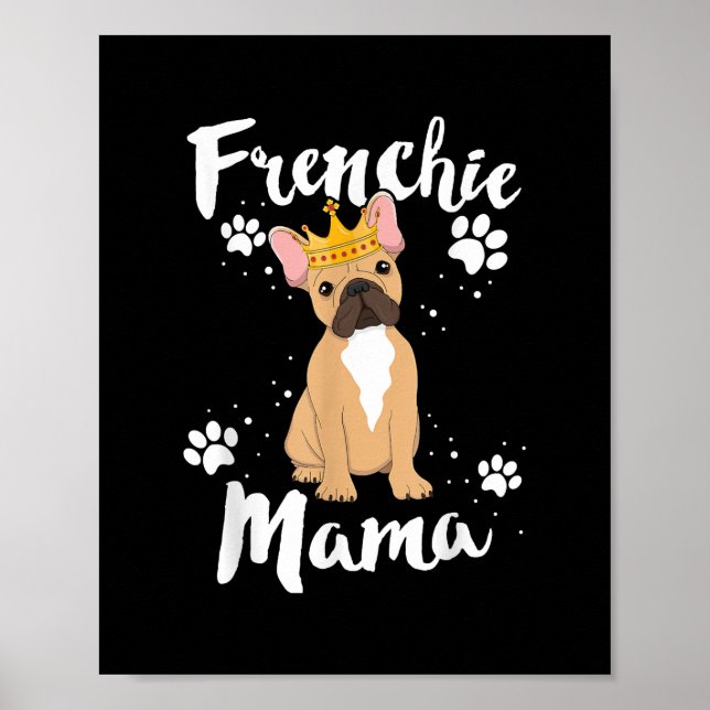 Poster Frenchie Mama Mulheres Mor Mãe Cachorro Sobrinho P (Frente)