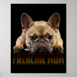 Poster Frenchie Mama T Women French Buldogue Gift Dog Mã
